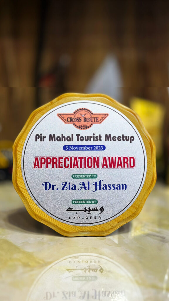 Appreciation Award To Dr. Zia-al-Hassan On Pir Mahal Tourist Meetup By Waseeb Explorer.Com